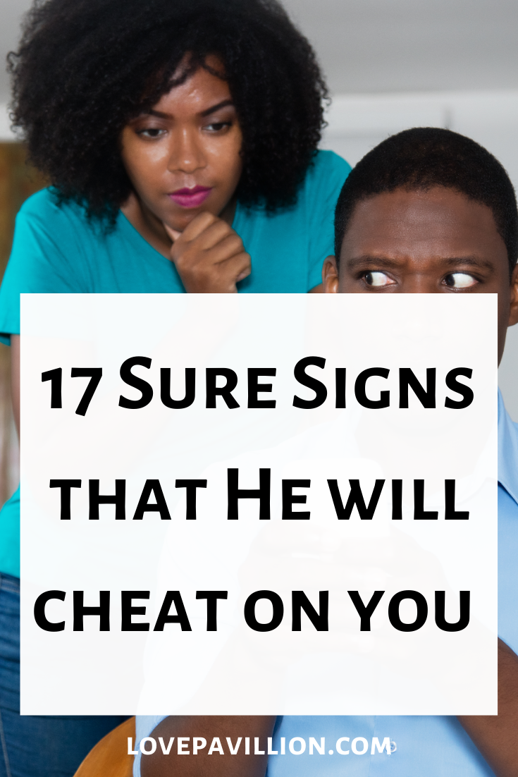 17 Sure Signs That He Will Cheat On You – Love Pavilion – Welcome