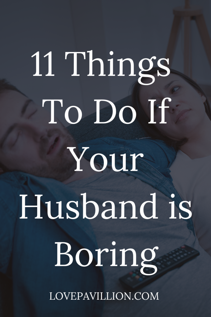 My Husband Is Boring