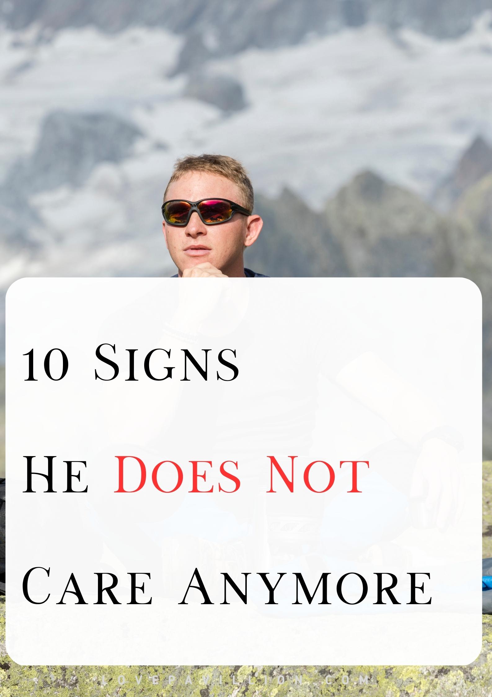 signs he does not care anymore