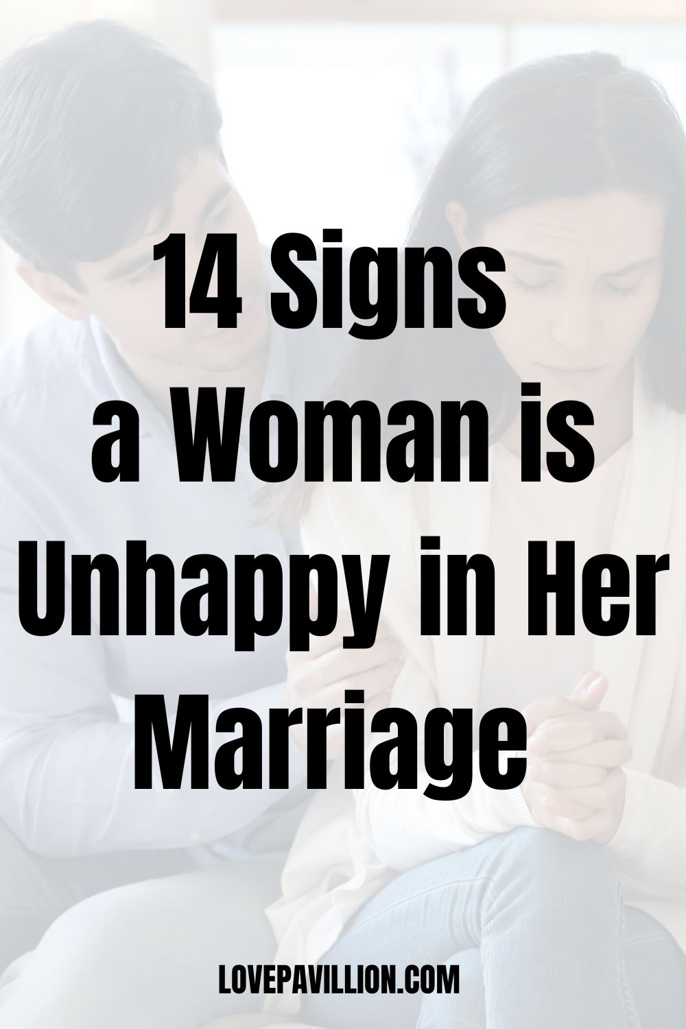 Signs a Woman is Unhappy in Her Marriage